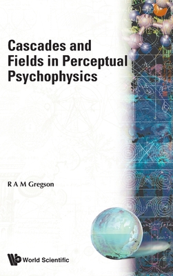 Cascades & Fields in Perceptual... - R a M Gregson