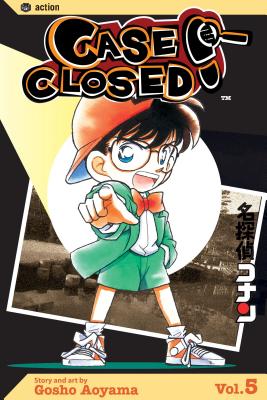 Case Closed, Vol. 5 - Aoyama, Gosho