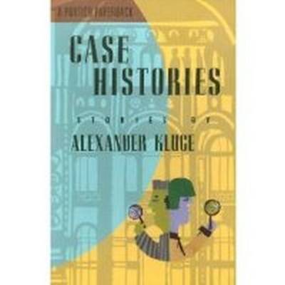 Case Histories - Kluge, Alexander