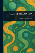 Case of Filaria Loa
