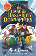 Case of the Dastardly Dognappers
