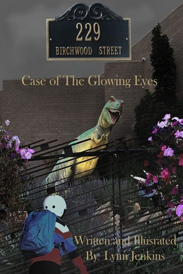 Case of the Glowing Eyes - Jenkins, Lee (Editor), and Jenkins, Lynn