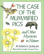 Case of the Mummified Pigs