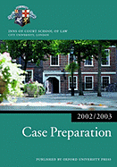 Case Preparation 2002/2003