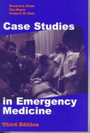 Case Studies in Emergency Medicine