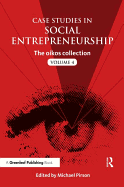 Case Studies in Social Entrepreneurship: The oikos collection
