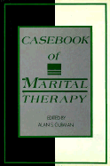Casebook of Marital Therapy