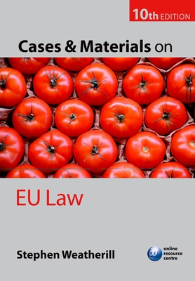 Cases and Materials on EU Law - Weatherill, Stephen