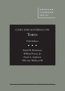 Cases and Materials on Torts