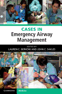 Cases in Emergency Airway Management
