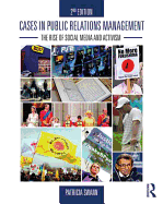 Cases in Public Relations Management: The Rise of Social Media and Activism