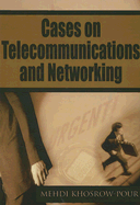 Cases on Telecommunications and Networking