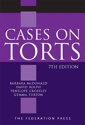 Cases on Torts - McDonald, Barbara, and Rolph, David, and Anderson, Ross