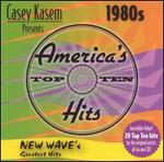Casey Kasem Presents: America's Top Ten - The 80's New Wave