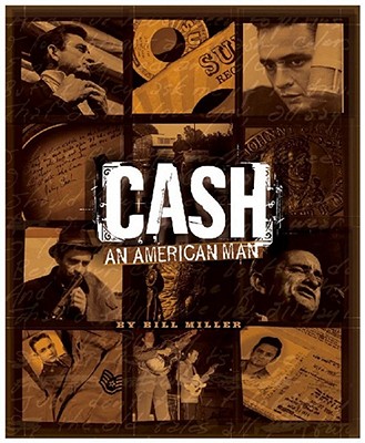 Cash: An American Man - Miller, Bill, and Rare Air