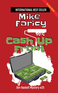 Cash Up Front: Dev Haskell - Private Investigator Book 25, Second Edition