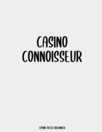 Casino Connoisseur: Casino Offer Tracker / Organiser - Custom Pages To Record Goals, Site Usernames / Passwords - Monthly Proft Tracker, Record Each Offer With Columns For Date/Site/Offer, Info/EV/Profit