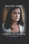 Cassidy Hutchinson: Witnessing the Erosion of Democracy, The Lasting Impact of Cassidy Hutchinson