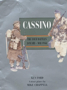 Cassino: The Four Battles January - May 1944