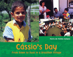 Cassio's Day: Brazil - De Fatima Campos, Maria