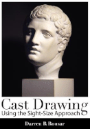 Cast Drawing Using the Sight-Size Approach