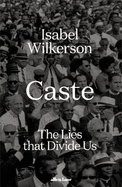 Caste: The International Bestseller