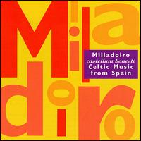 Castellum Honesti (Celtic Music from Spain) - Milladoiro