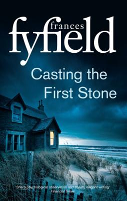 Casting the First Stone - Fyfield, Frances