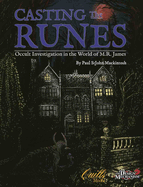 Casting the Runes: Occult Investigation in the World of M.R. James