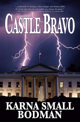 Castle Bravo - Bodman, Karna S