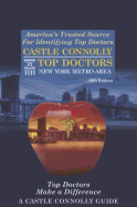 Castle Connolly Top Doctors New York Metro Area, 18th Edition