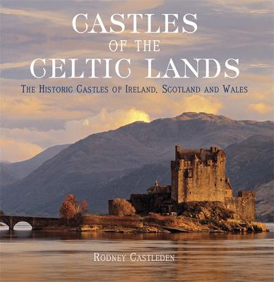 Castles of the Celtic Lands - Castleden, Rodney