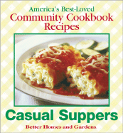 Casual Suppers - Better Homes and Gardens (Editor)