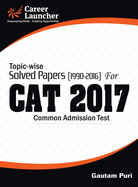 CAT 2017: Topic-Wise Solved Papers (1990-2016)