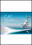 CAT - 5 Management of People and Systems: Passcards - BPP Learning Media
