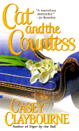 Cat and the Countess - Claybourne, Casey