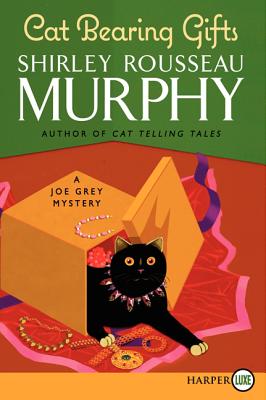 Cat Bearing Gifts: A Joe Grey Mystery - Murphy, Shirley Rousseau