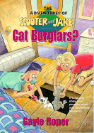 Cat Burglars? - Roper, Gayle G