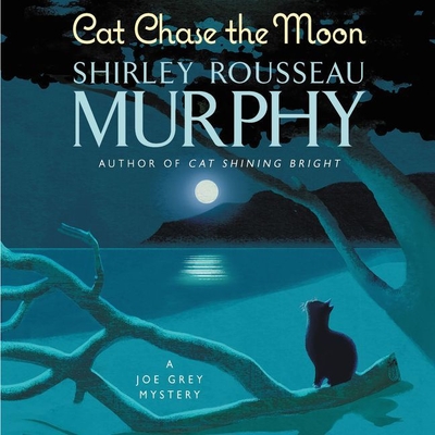 Cat Chase the Moon: A Joe Grey Mystery - Murphy, Shirley Rousseau, and Boyce, Susan (Read by)