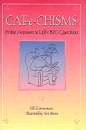 Cat-E-Chisms: Feline Answers to Life's Big Questions - Zimmerman, Bill, and Zimmerman, William