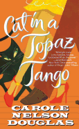 Cat in a Topaz Tango: A Midnight Louie Mystery