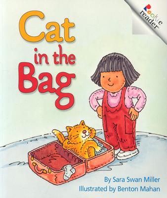 Cat in the Bag - Miller, Sara Swan