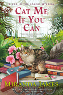 Cat Me If You Can