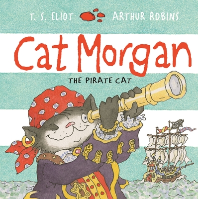 Cat Morgan - Eliot, T. S.