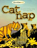 Cat Nap: Doodlezoo - Chronicle Books, and Chester, Jonathan (Photographer)