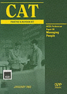 Cat: Paper C6: Level C: Managing People: Practice and Revision Kit (2002): Exam Dates - 06-02, 12-02