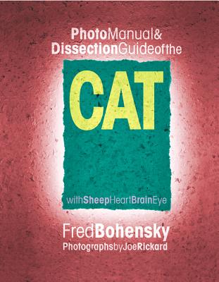 Cat: Photomanual and Dissection Guide - Bohensky, Fred