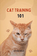 Cat Training 101: 5 simple ways to train your cat