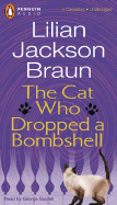 Cat Who Dropped a Bombshell