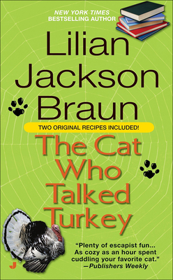 Cat Who Talked Turkey - Braun, Lilian Jackson